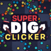 Super Dig Clicker